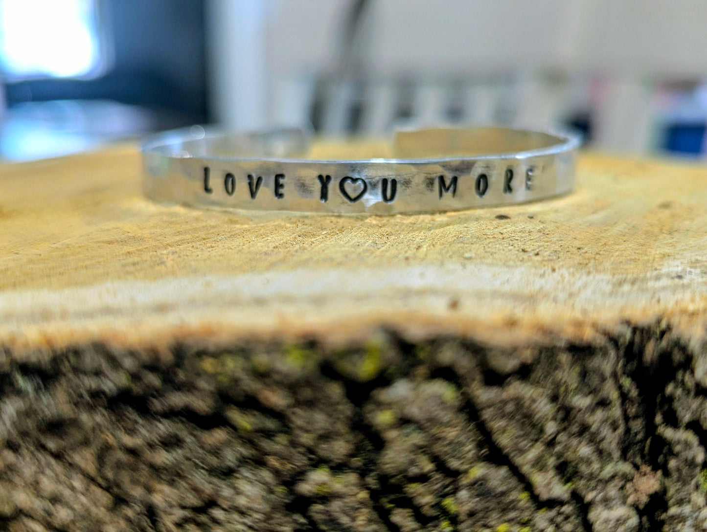 Love You More - hand hammered and hand stamped cuff bracelet
