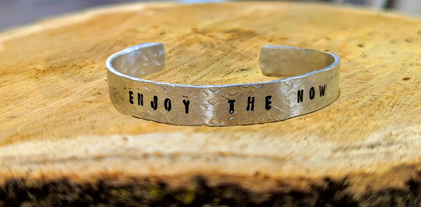 Enjoy The Now - stainless hammered hand stamped cuff bracelet