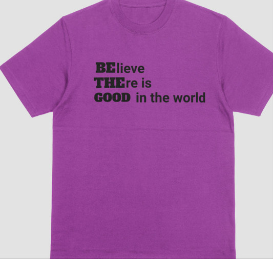 Be The Good