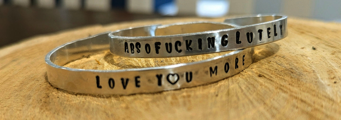 Absofuckinglutely - hand stamped hand textured cuff bracelet