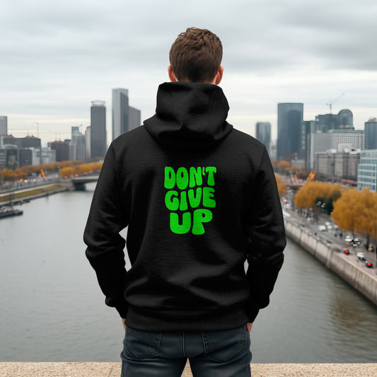 Don't Give Up  Hoodie